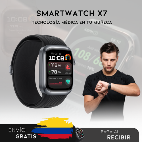 Smartwatch X7| Reloj inteligente que cuida de tu salud -